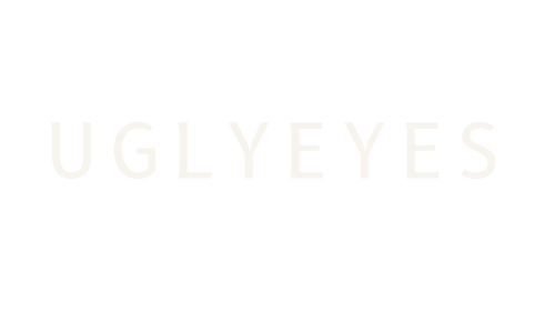 UGLYEYES
